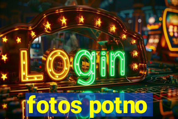 fotos potno